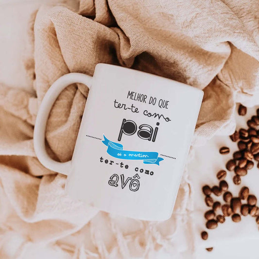 Caneca Pai - Melhor do que ter-te como pai